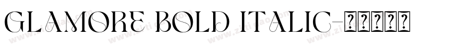 GLAMORE BOLD ITALIC字体转换